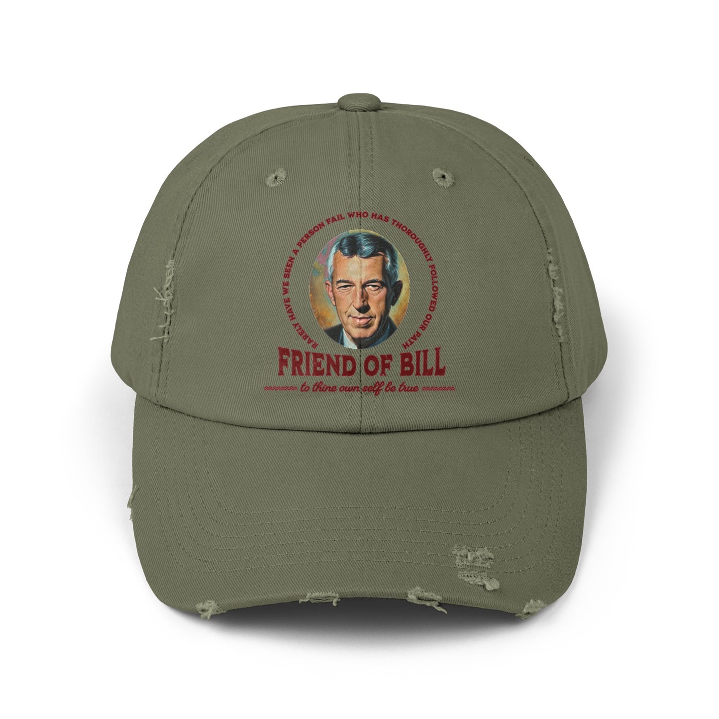 Friend of Bill Unisex Distressed Cap