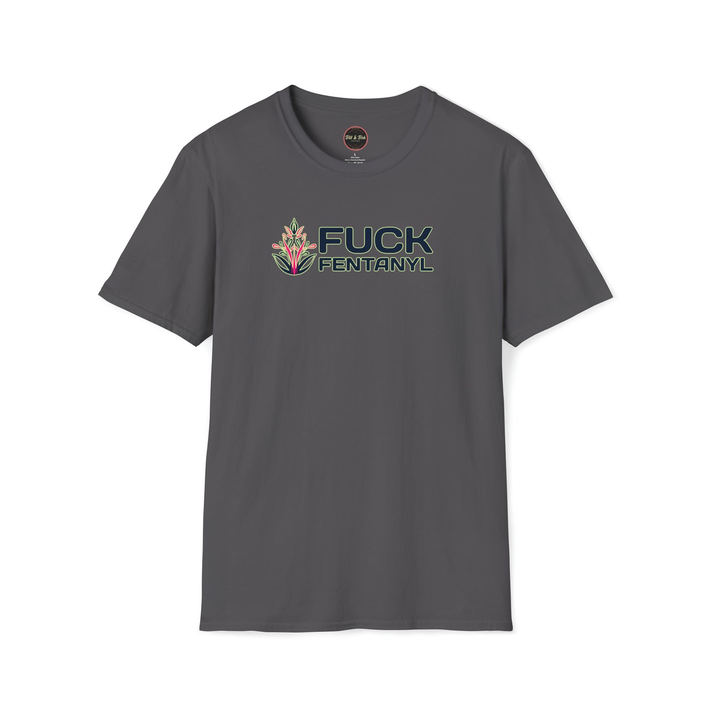 F*ck Fentanyl Unisex Softstyle T-Shirt
