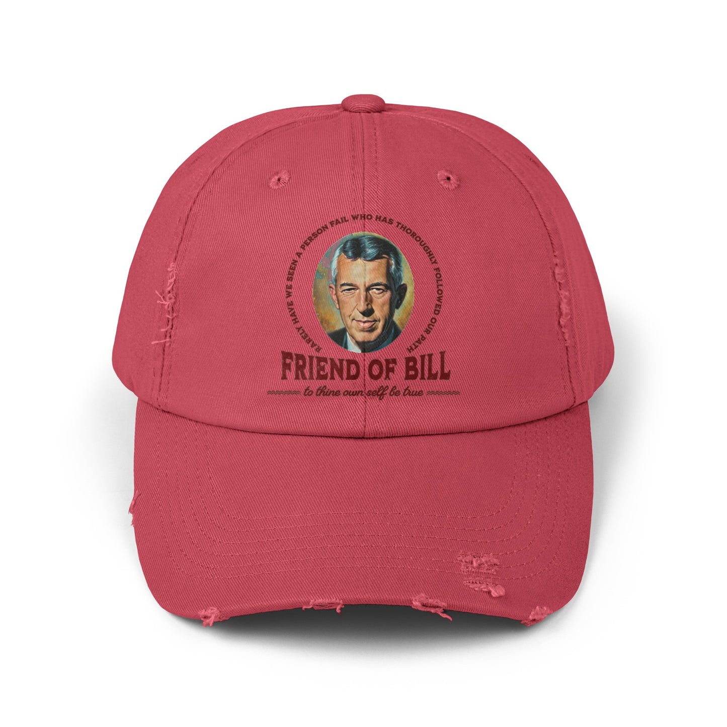 Friend of Bill Unisex Distressed Cap