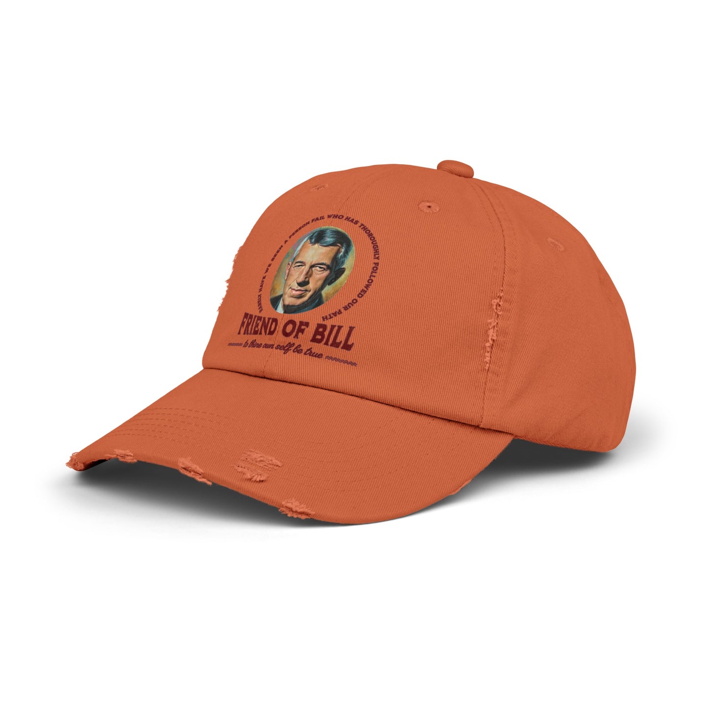 Friend of Bill Unisex Distressed Cap