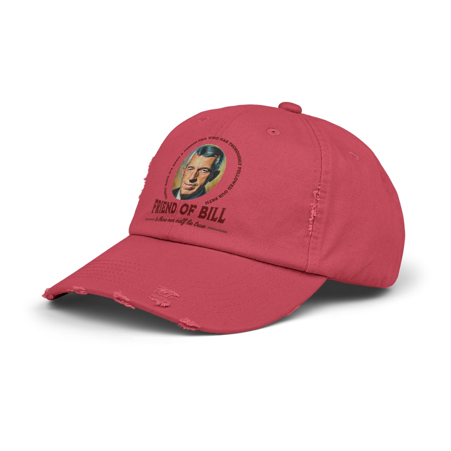 Friend of Bill Unisex Distressed Cap