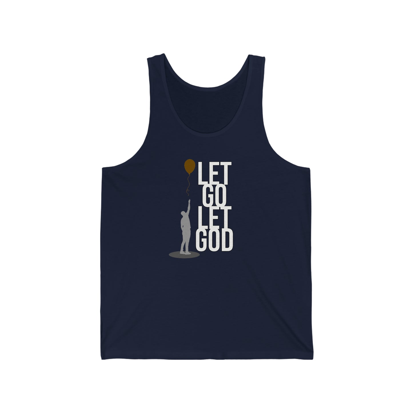 Let Go Let God Unisex Jersey Tank