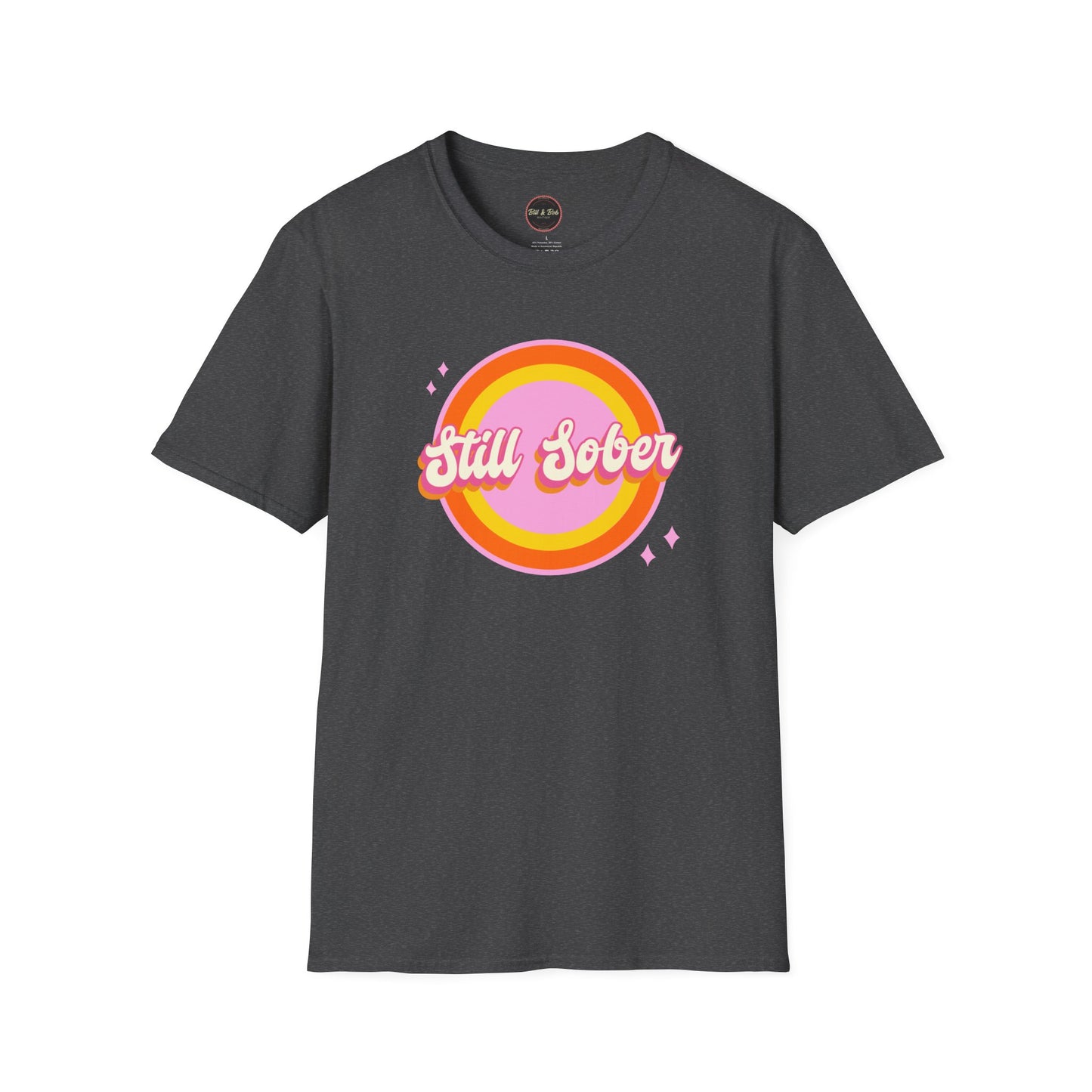 Still Sober Unisex Softstyle T-Shirt