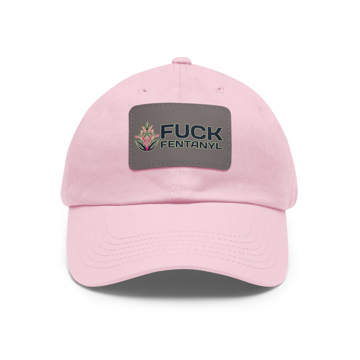 Fuck Fentanyl baseball cap with Leather Patch (Rectangle)