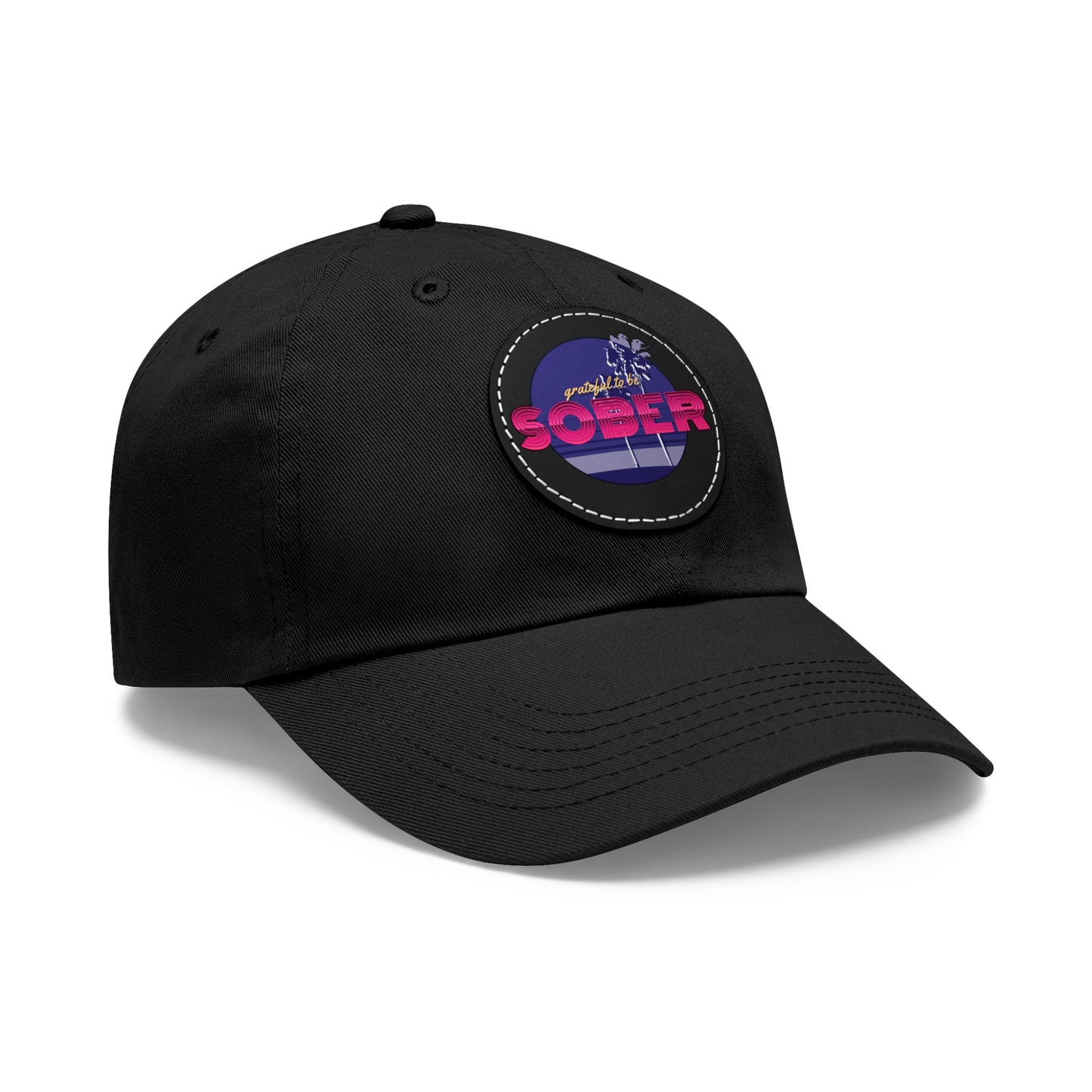 Grateful to be Sober Dad Hat with Leather Patch (Round)