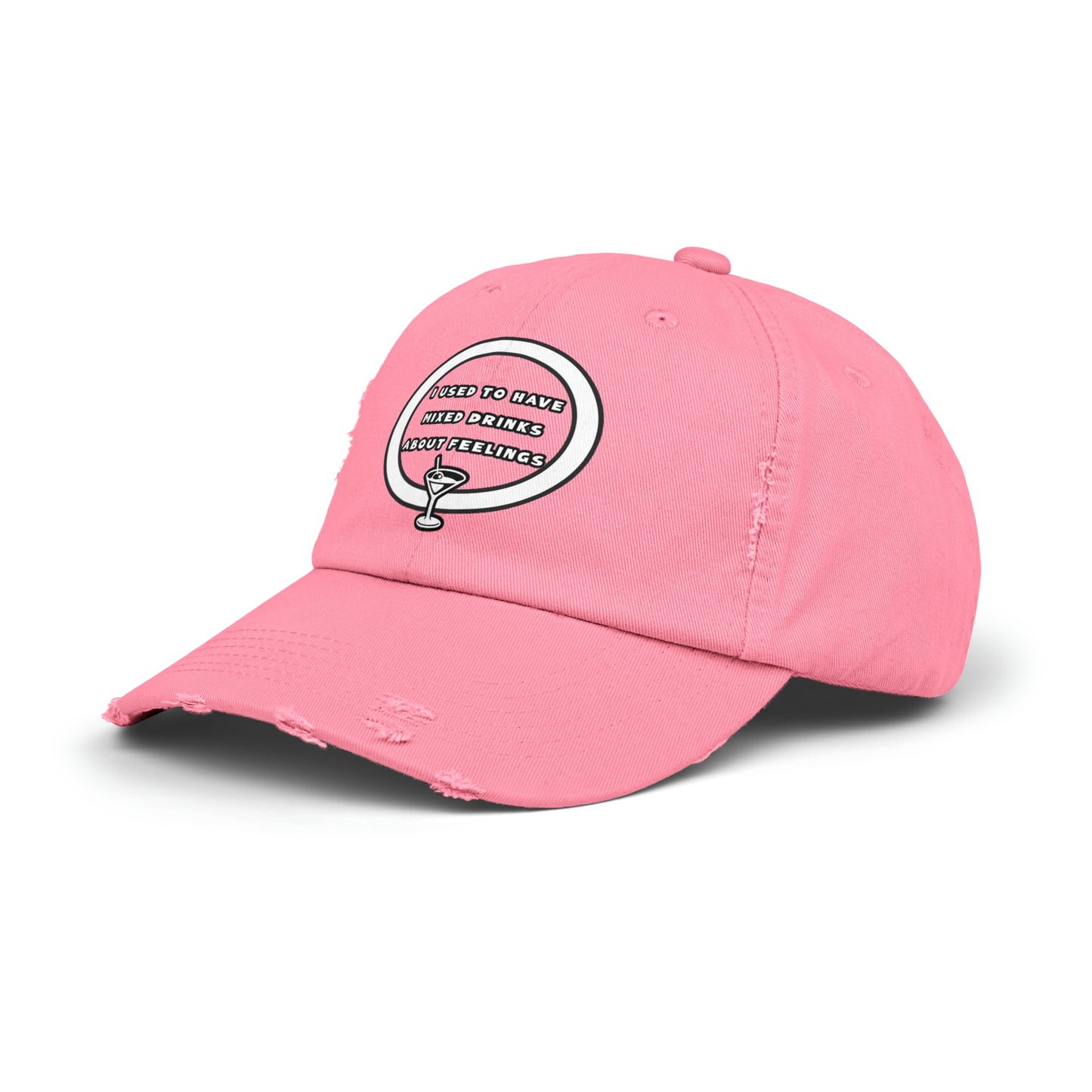 Mixed Drinks About Feelings Unisex Distressed Cap
