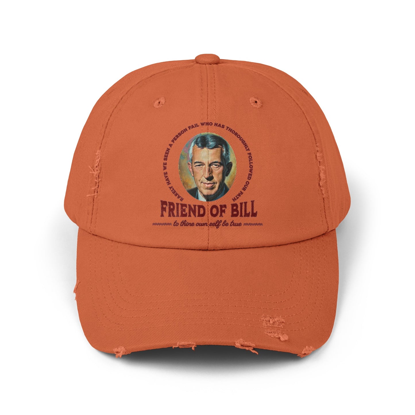 Friend of Bill Unisex Distressed Cap