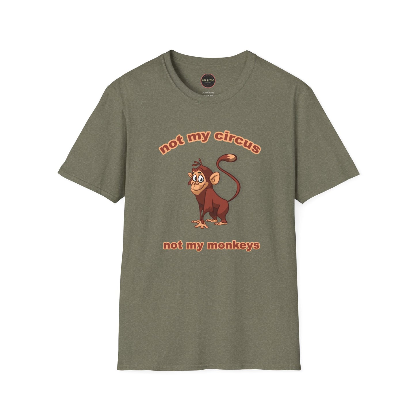 Not my Circus Unisex Softstyle T-Shirt