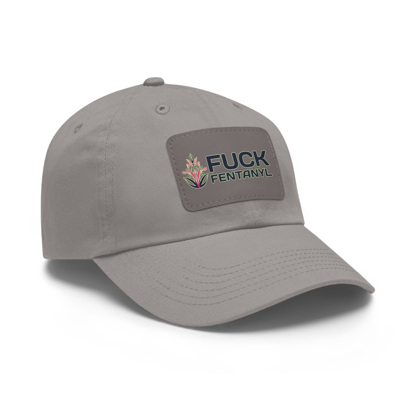 Fuck Fentanyl baseball cap with Leather Patch (Rectangle)