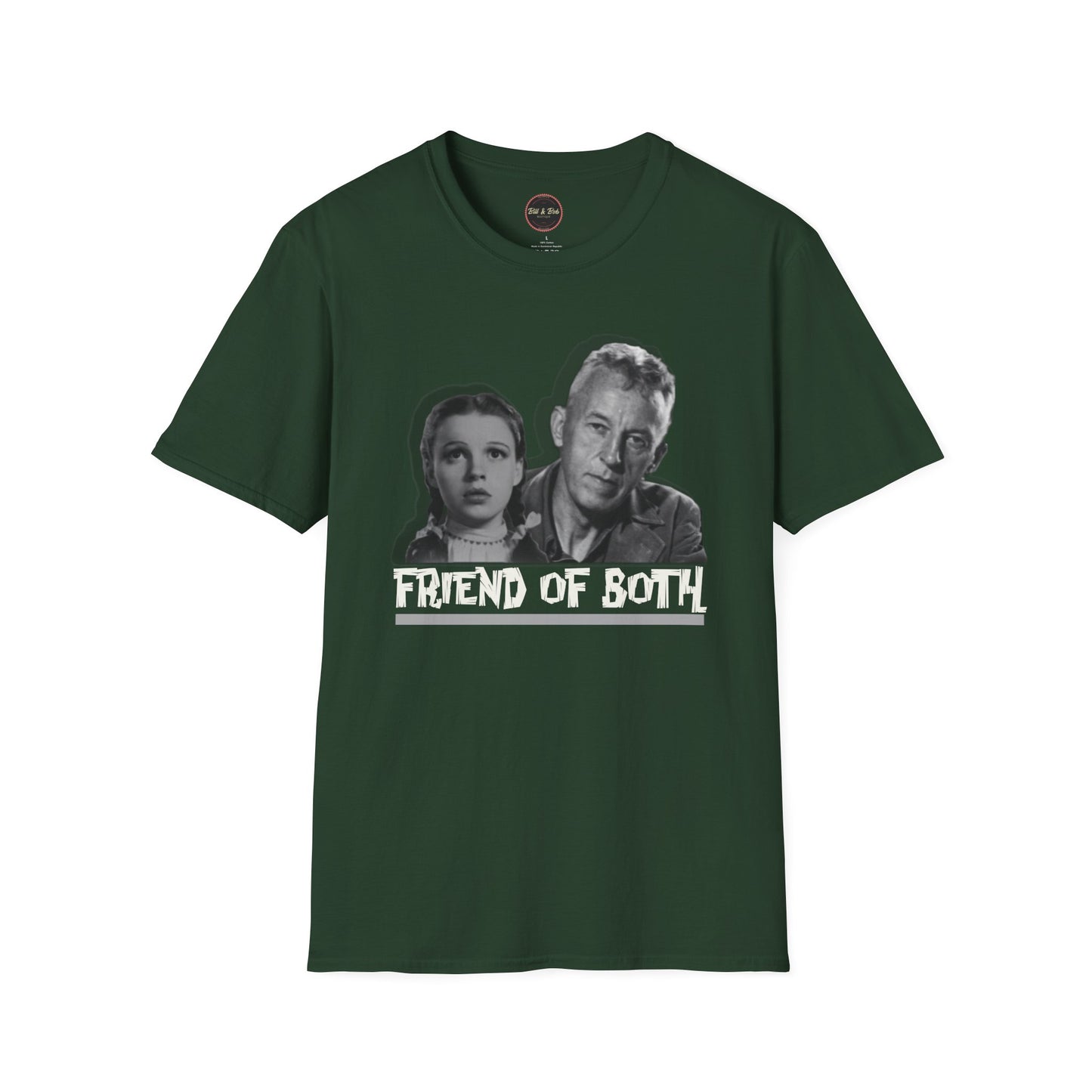 LGBTQ Friend of Bill and Dorothy Unisex Softstyle T-Shirt