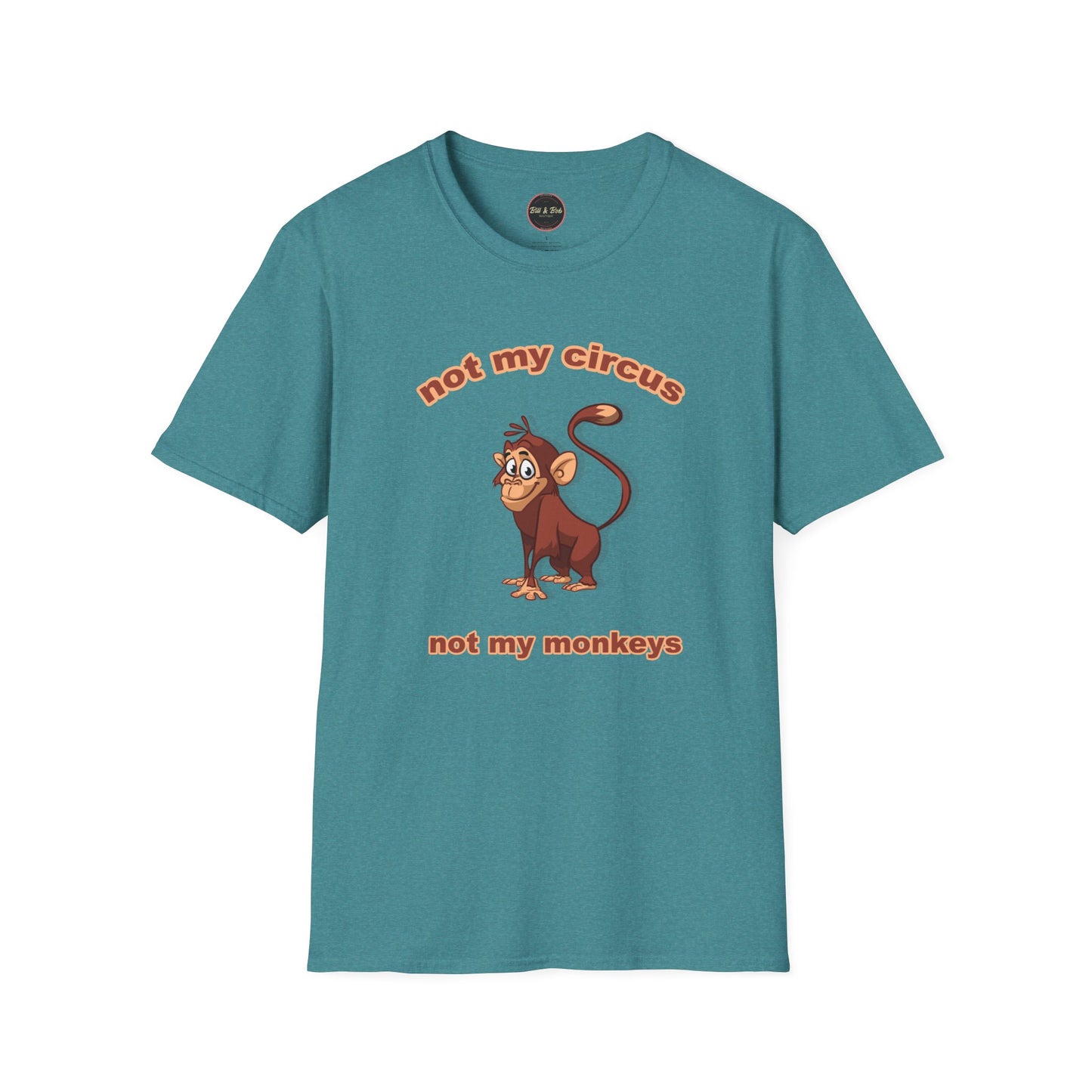 Not my Circus Unisex Softstyle T-Shirt