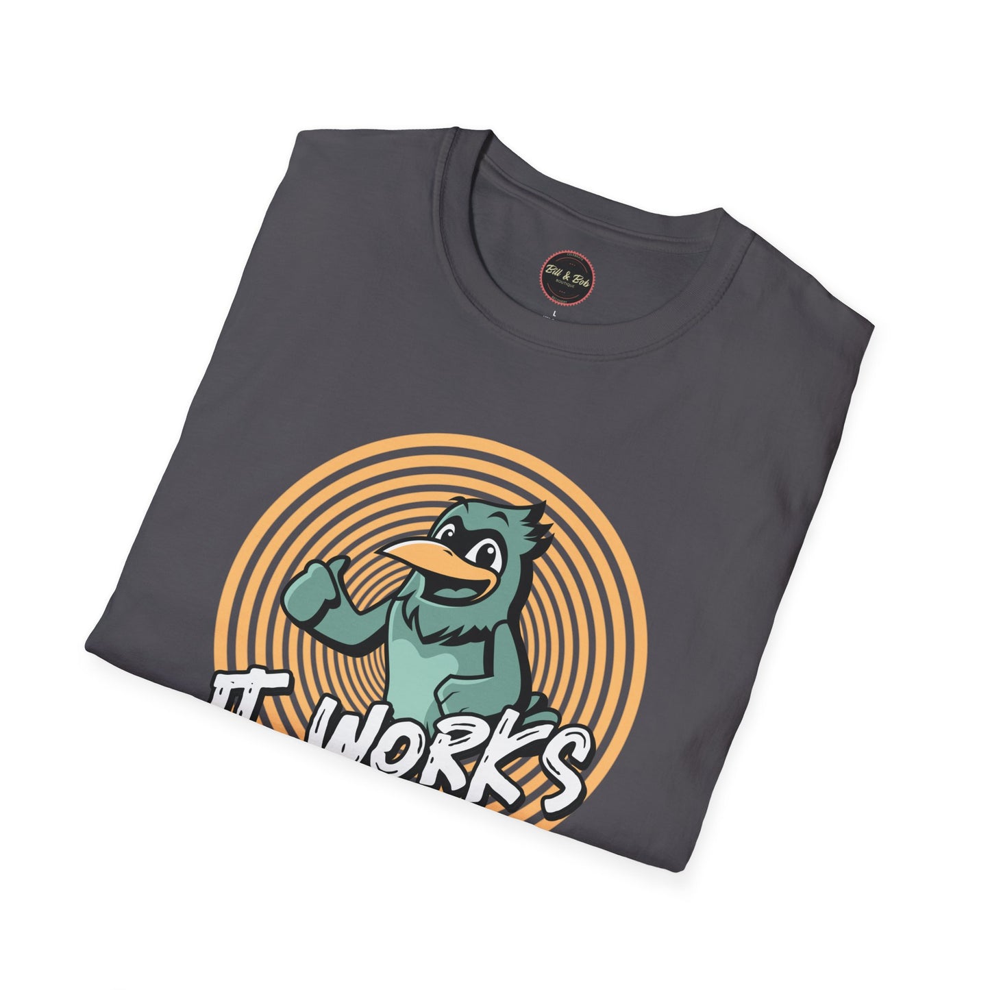 It Works Cuz I Work it Unisex Softstyle T-Shirt