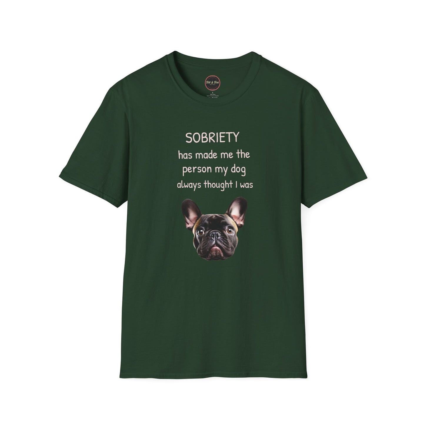 My Dog Knew Unisex Softstyle T-Shirt