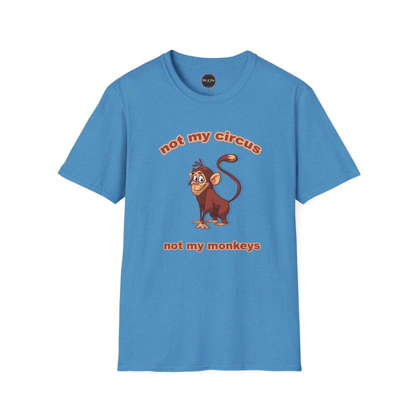Not my Circus Unisex Softstyle T-Shirt
