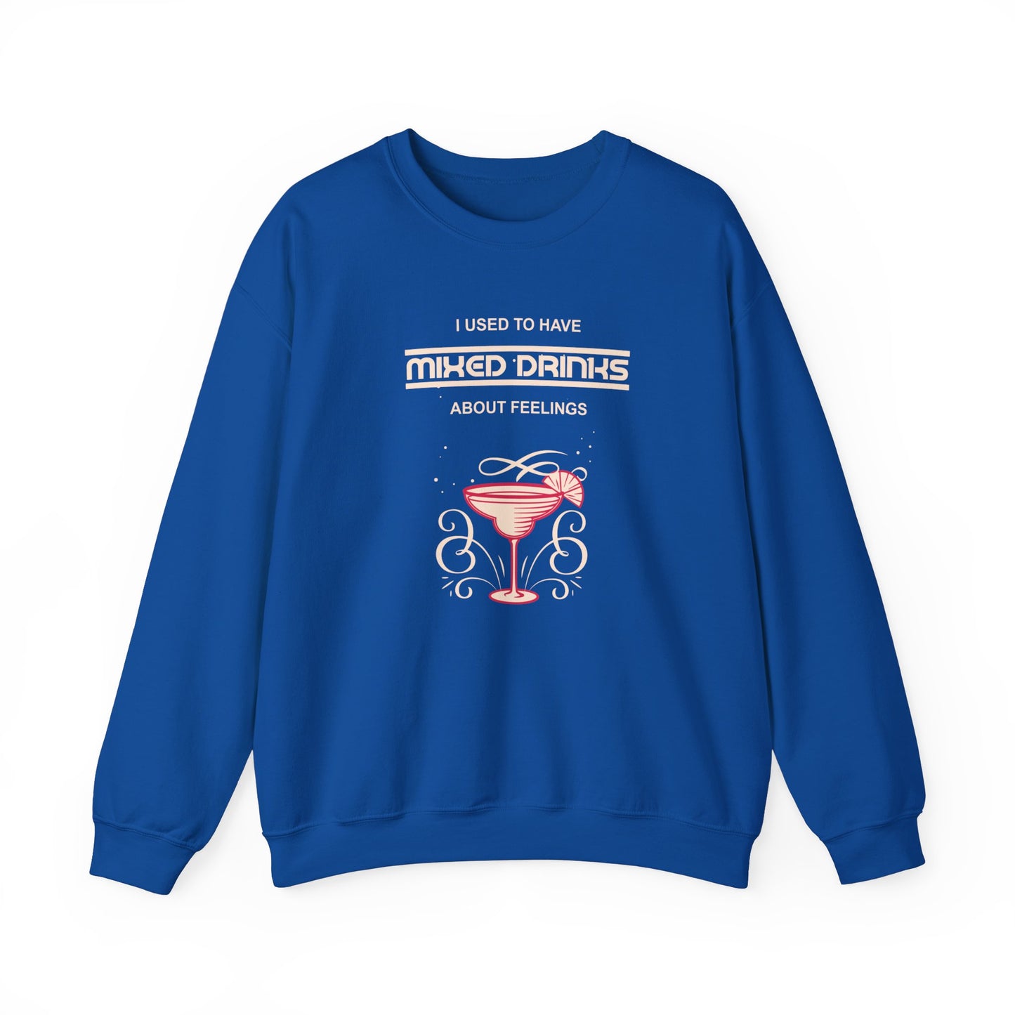 Mixed Drinks about Feelings Unisex Heavy Blend™ Crewneck Sweatshirt