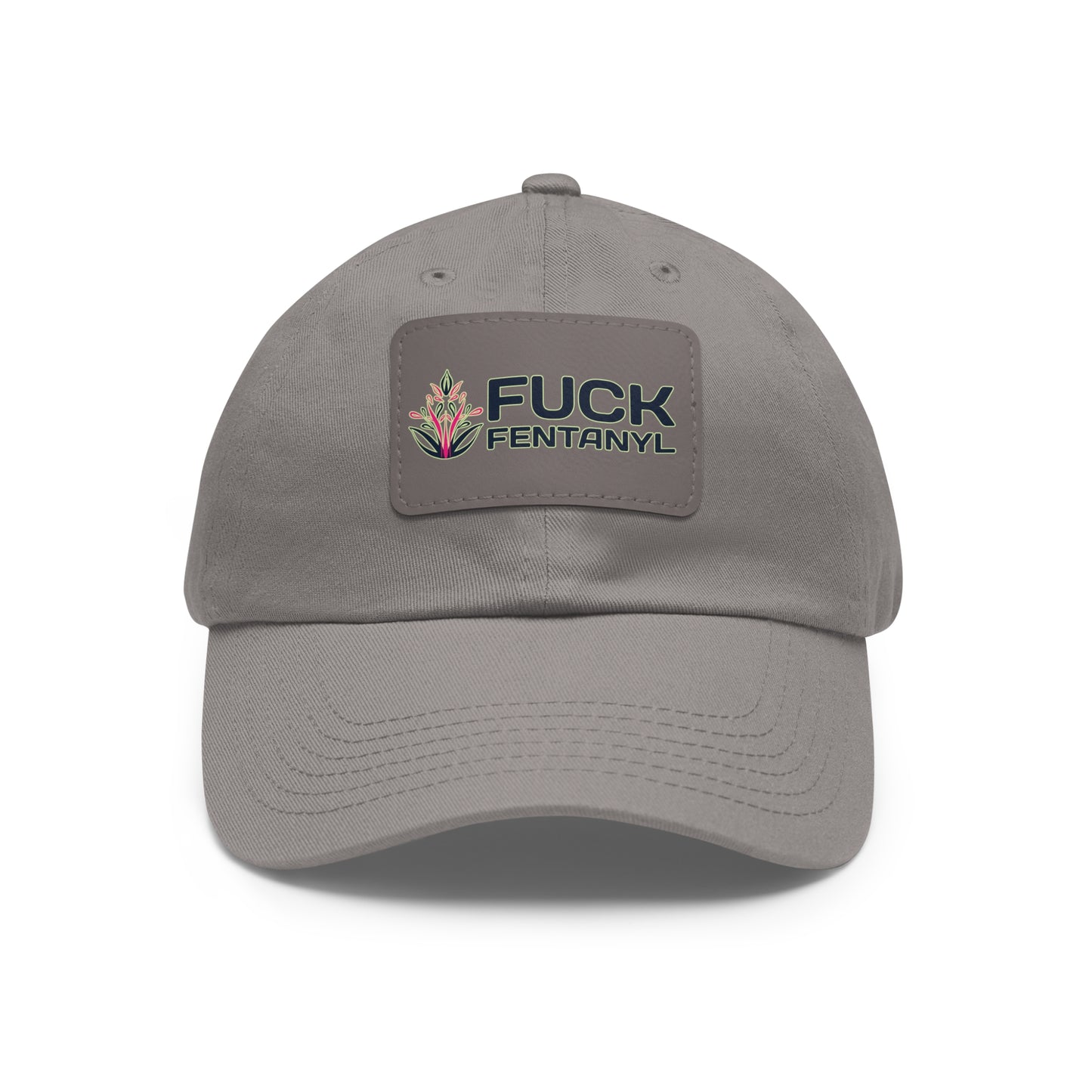 Fuck Fentanyl baseball cap with Leather Patch (Rectangle)
