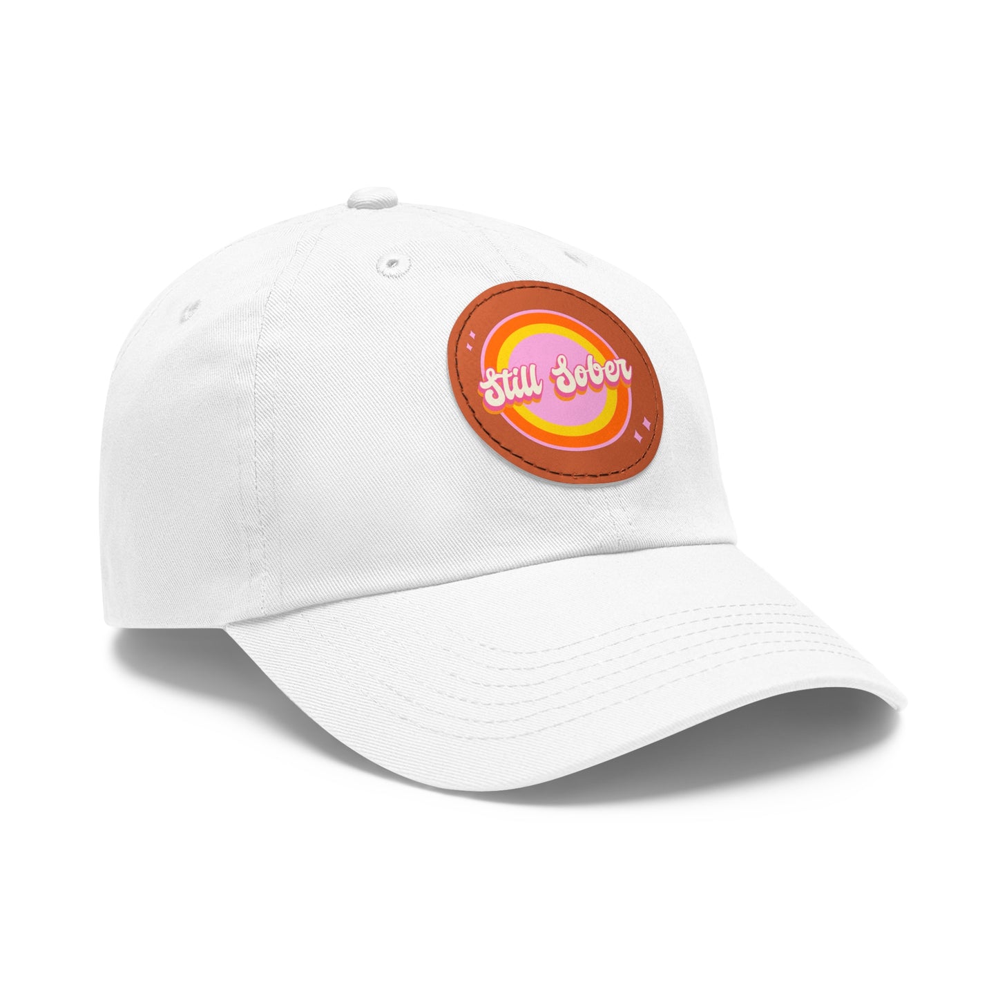 Still Sober Dad Hat with Leather Patch (Round)