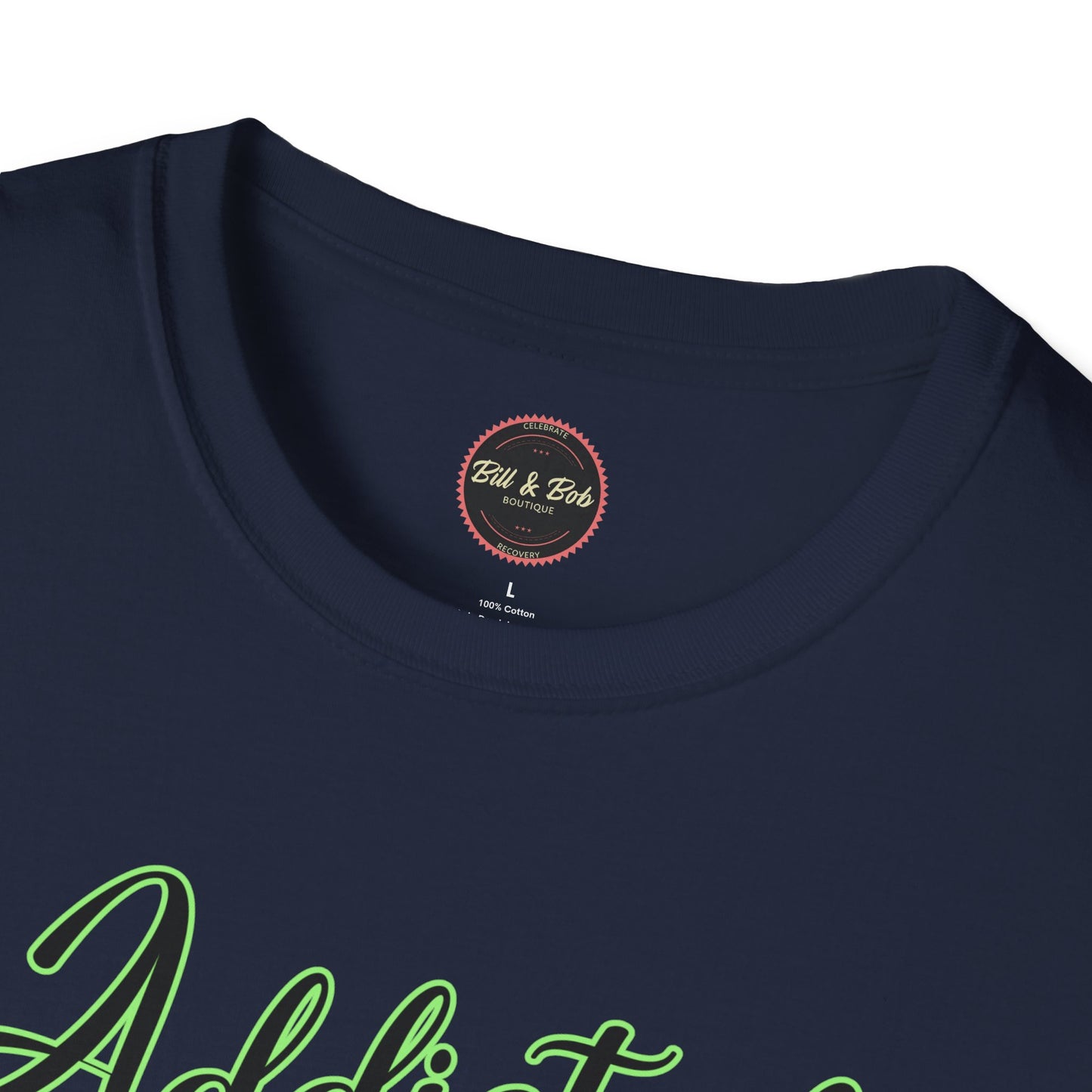 Addicted to Recovery Unisex Softstyle T-Shirt