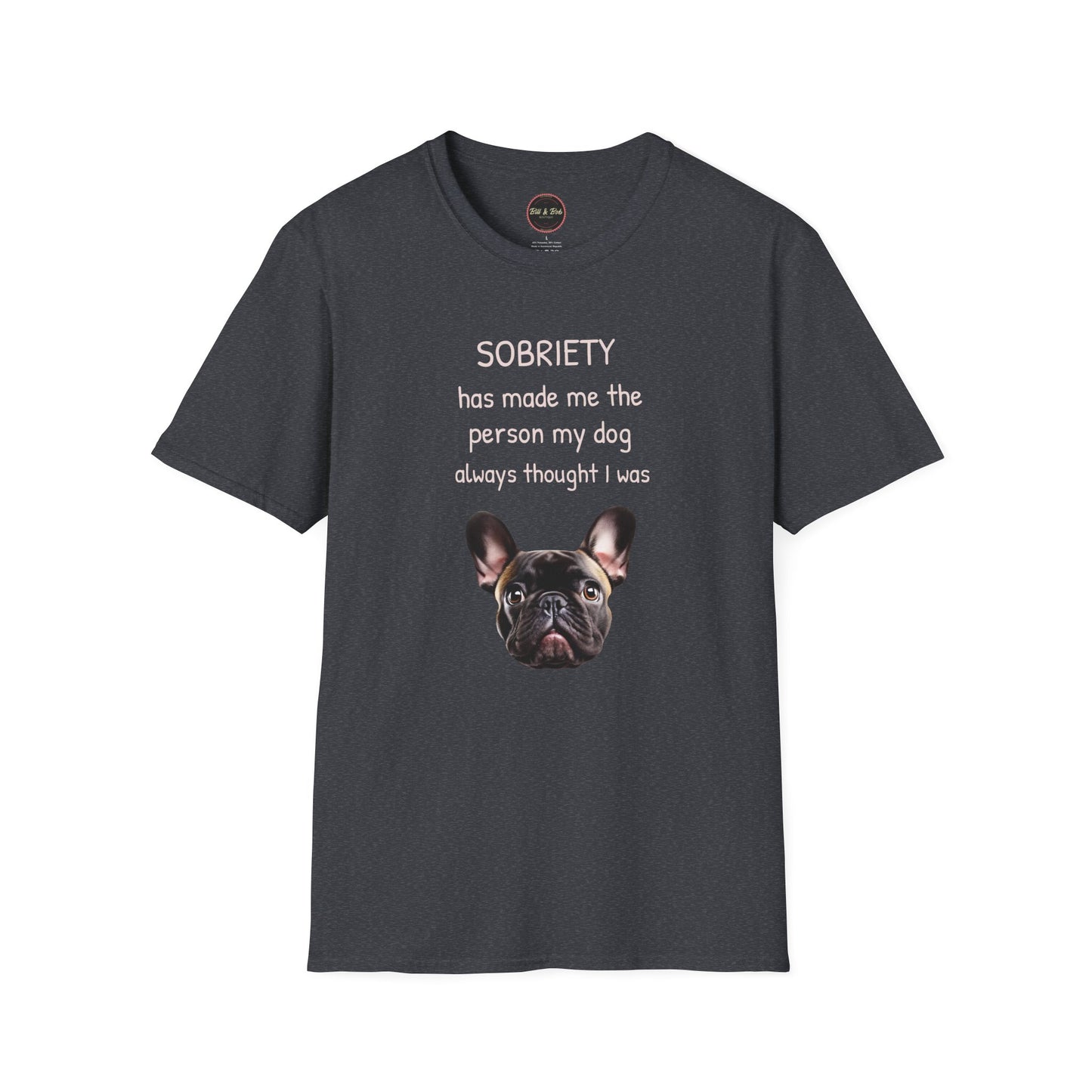 My Dog Knew Unisex Softstyle T-Shirt