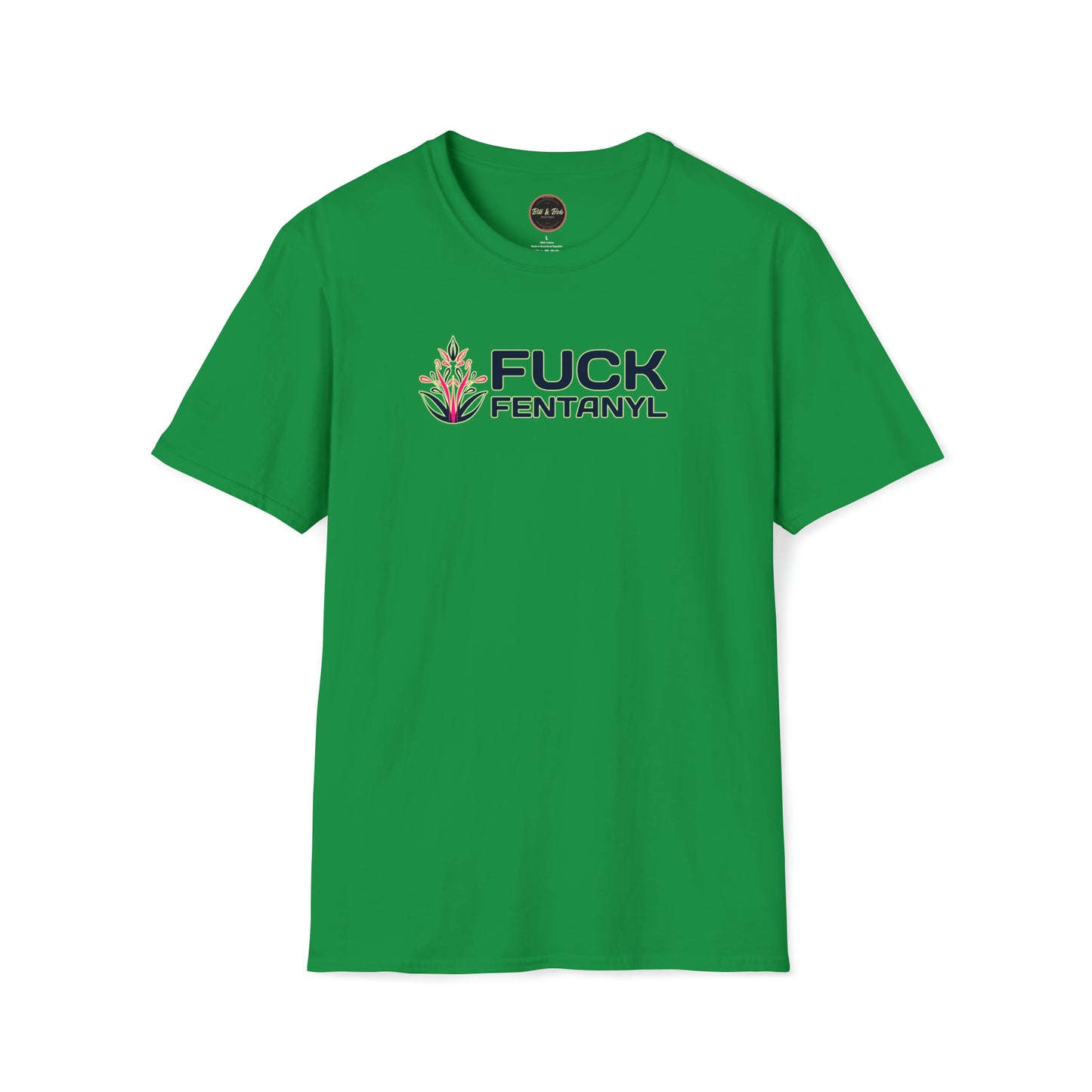 F*ck Fentanyl Unisex Softstyle T-Shirt