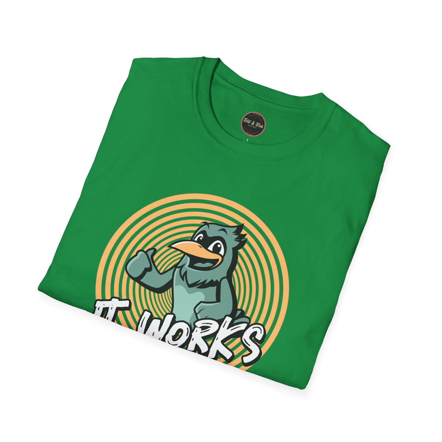 It Works Cuz I Work it Unisex Softstyle T-Shirt