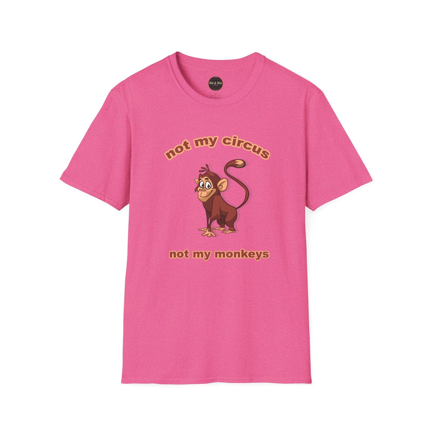 Not my Circus Unisex Softstyle T-Shirt