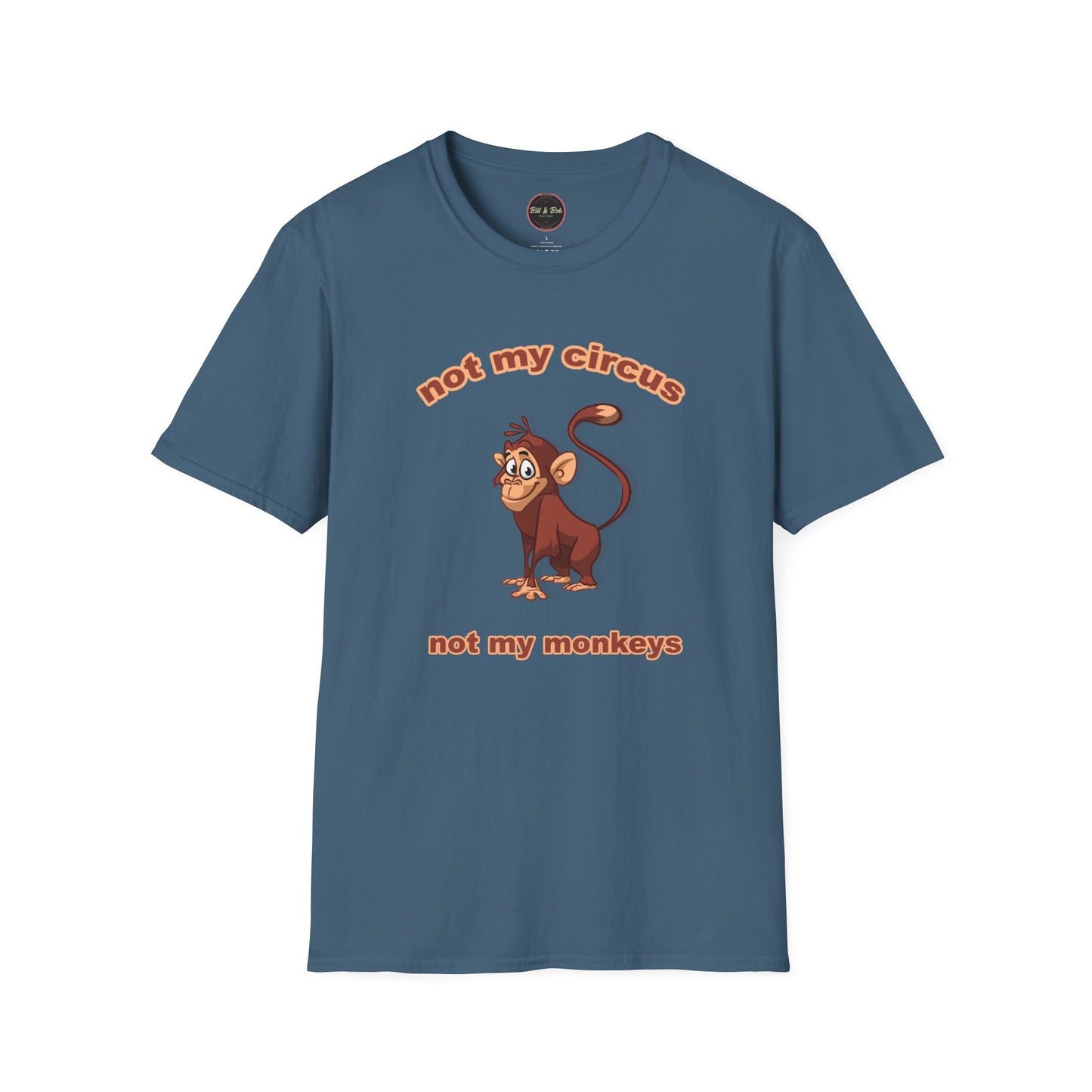 Not my Circus Unisex Softstyle T-Shirt
