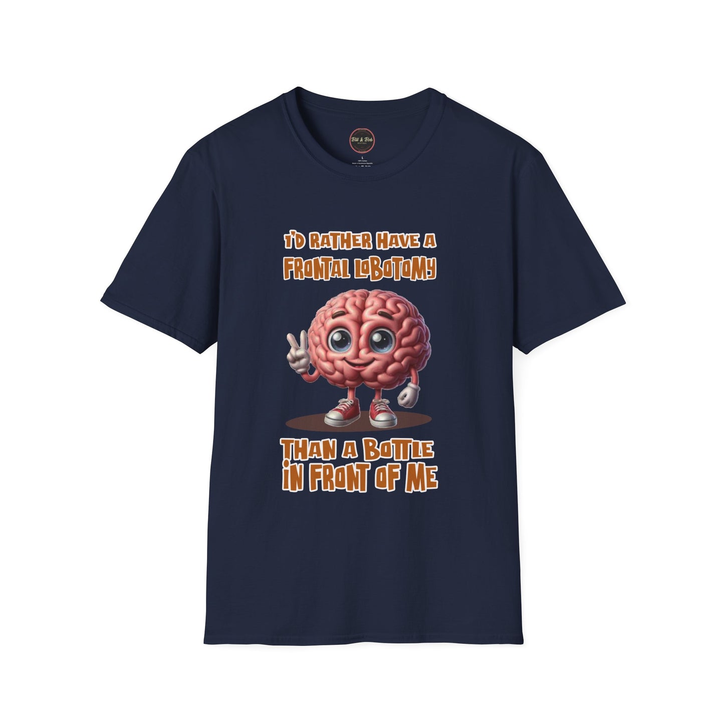 Frontal Lobotomy Unisex Softstyle T-Shirt