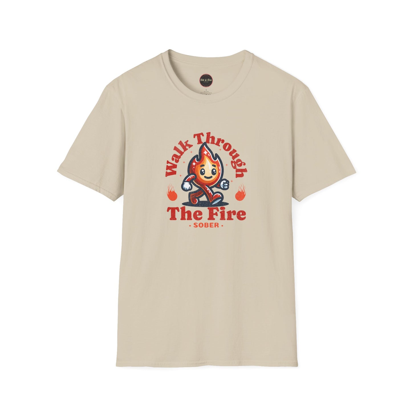 Walk Through the Fire Unisex Softstyle T-Shirt