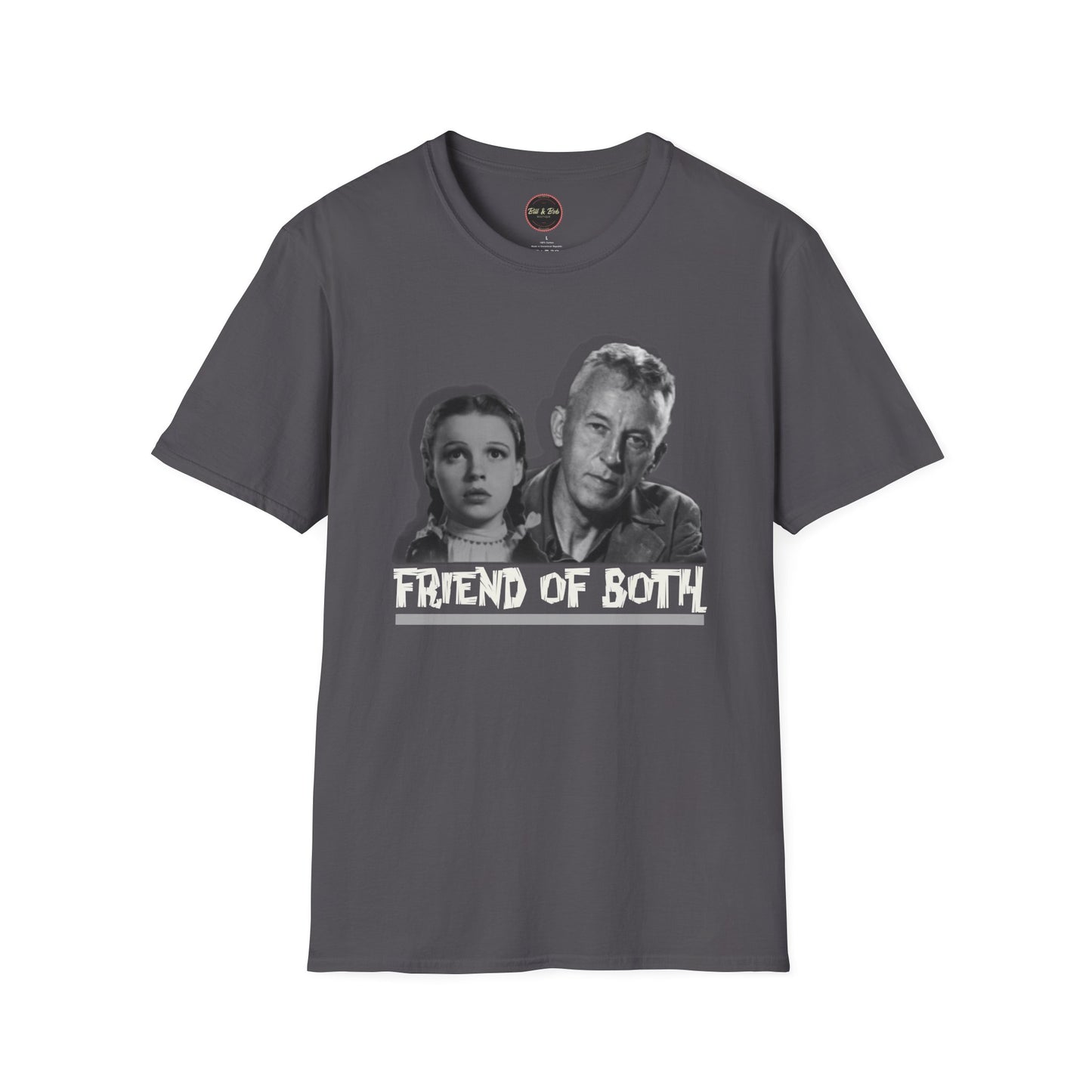 LGBTQ Friend of Bill and Dorothy Unisex Softstyle T-Shirt
