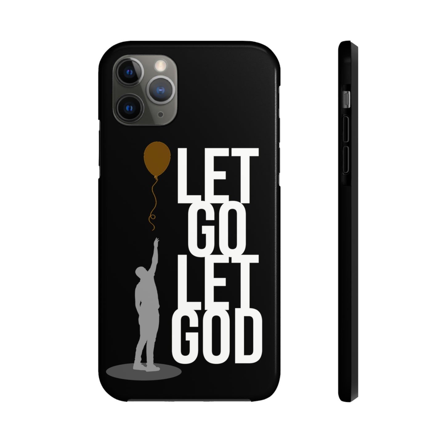 Let Go Let God tough Phone Case, Case-Mate for people in recovery