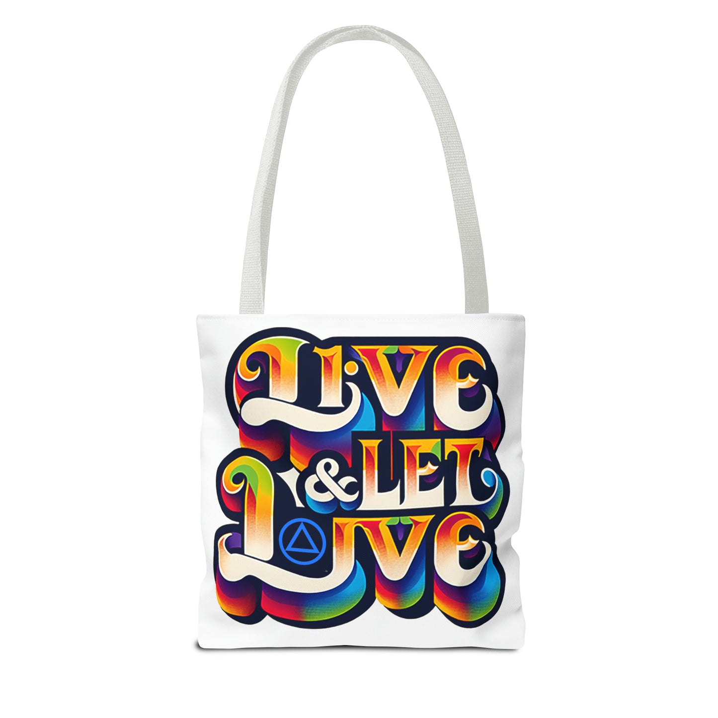 Live and Let Live Tote Bag (AOP)