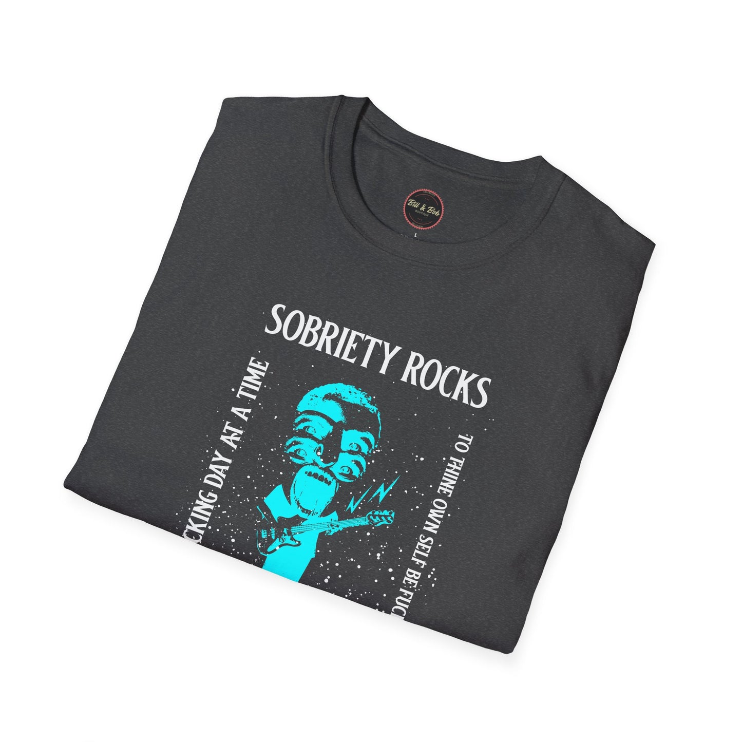 Sobriety Rocks Unisex Softstyle T-Shirt