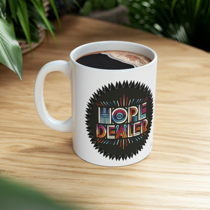 Hope Dealer Ceramic Mug, 11oz