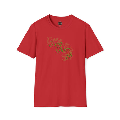 Easy Does It Unisex Softstyle T-Shirt