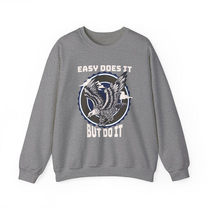 Easy Does it But Do it Unisex Heavy Blend™ Crewneck Sweatshirt