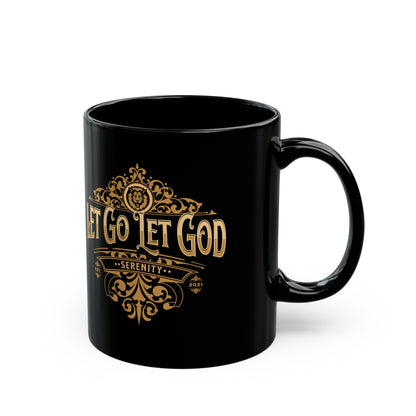 Let Go Let God Black Mug (11oz, 15oz)