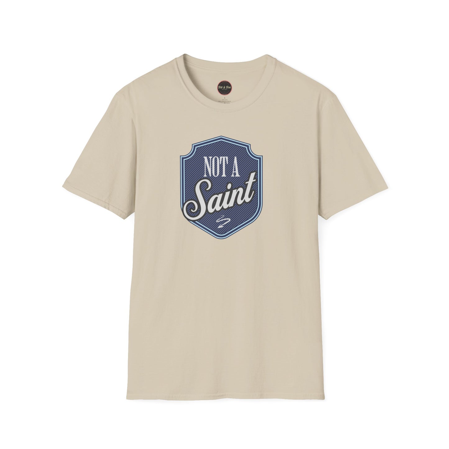 Not a Saint Unisex Softstyle T-Shirt