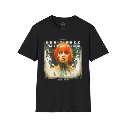Don't F@ck with Tina Unisex Softstyle T-Shirt