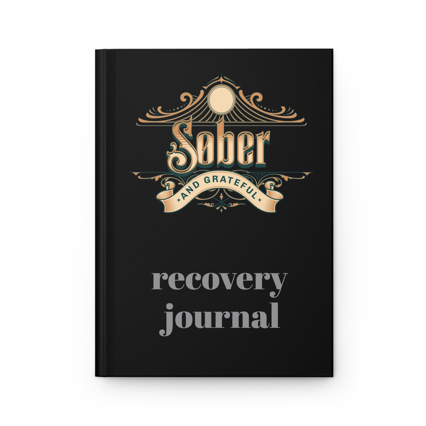 Sober and Grateful Hardcover Journal Matte