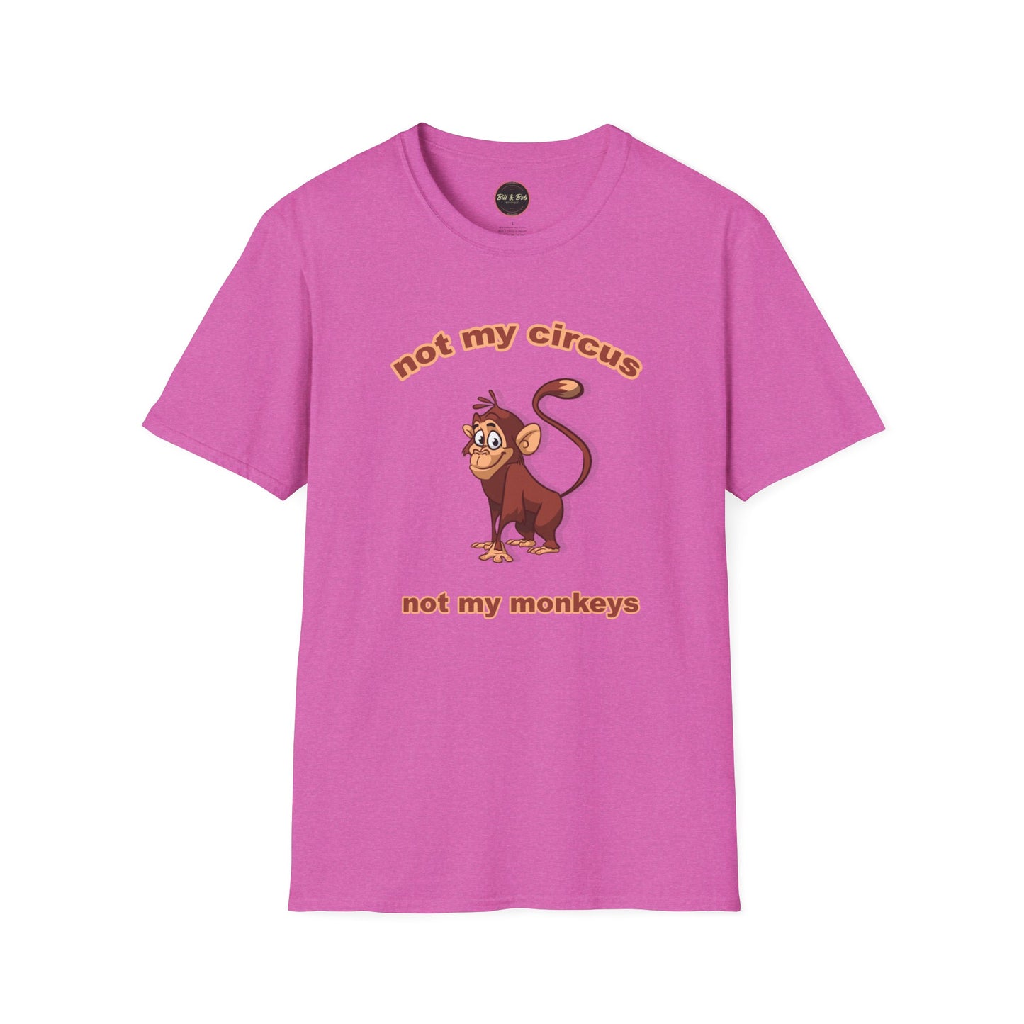 Not my Circus Unisex Softstyle T-Shirt
