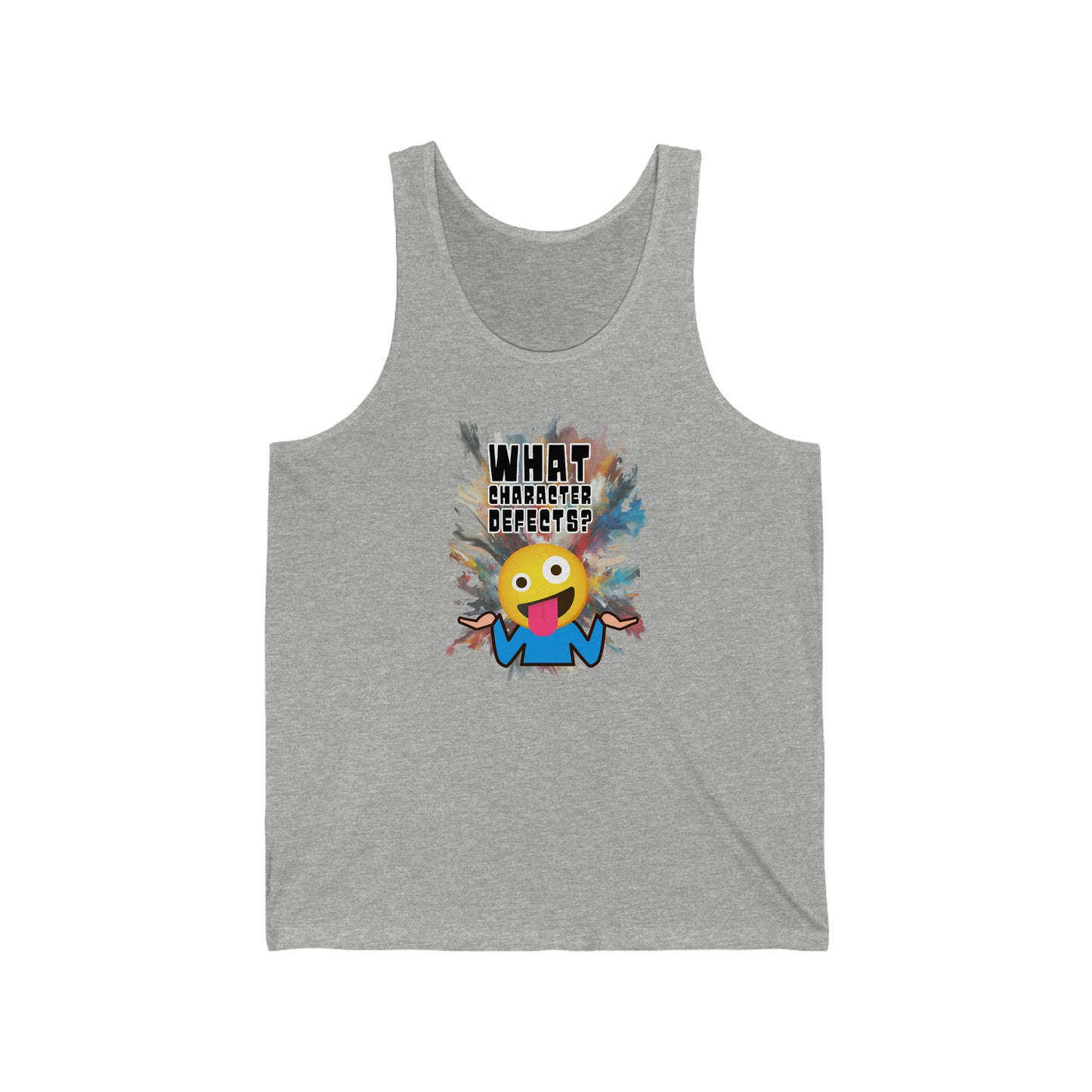 What Character Defects? Unisex Jersey Tank