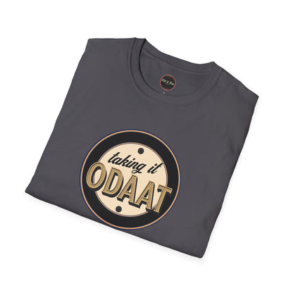 ODAAT Unisex Softstyle T-Shirt