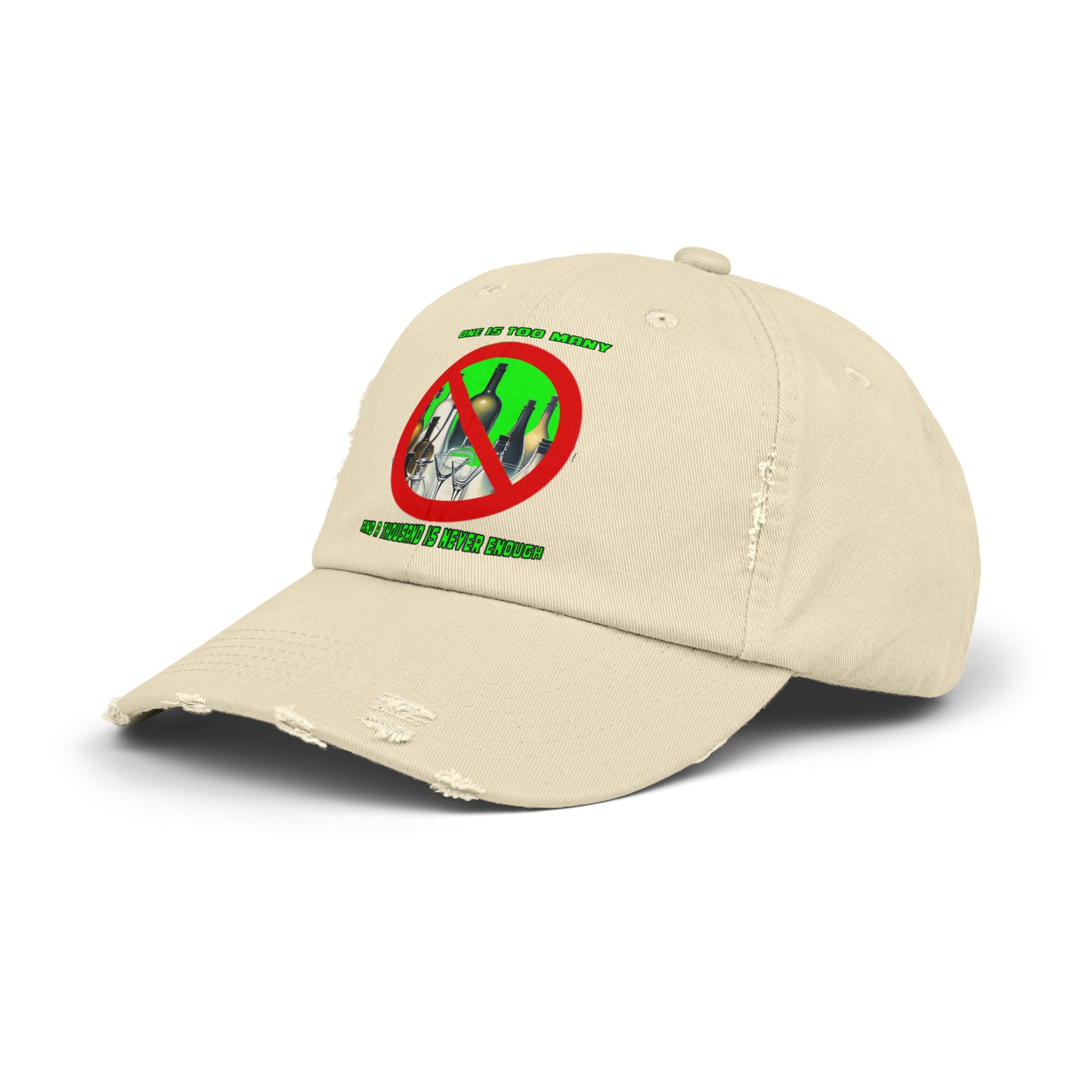 One is Too Many Unisex Distressed Cap
