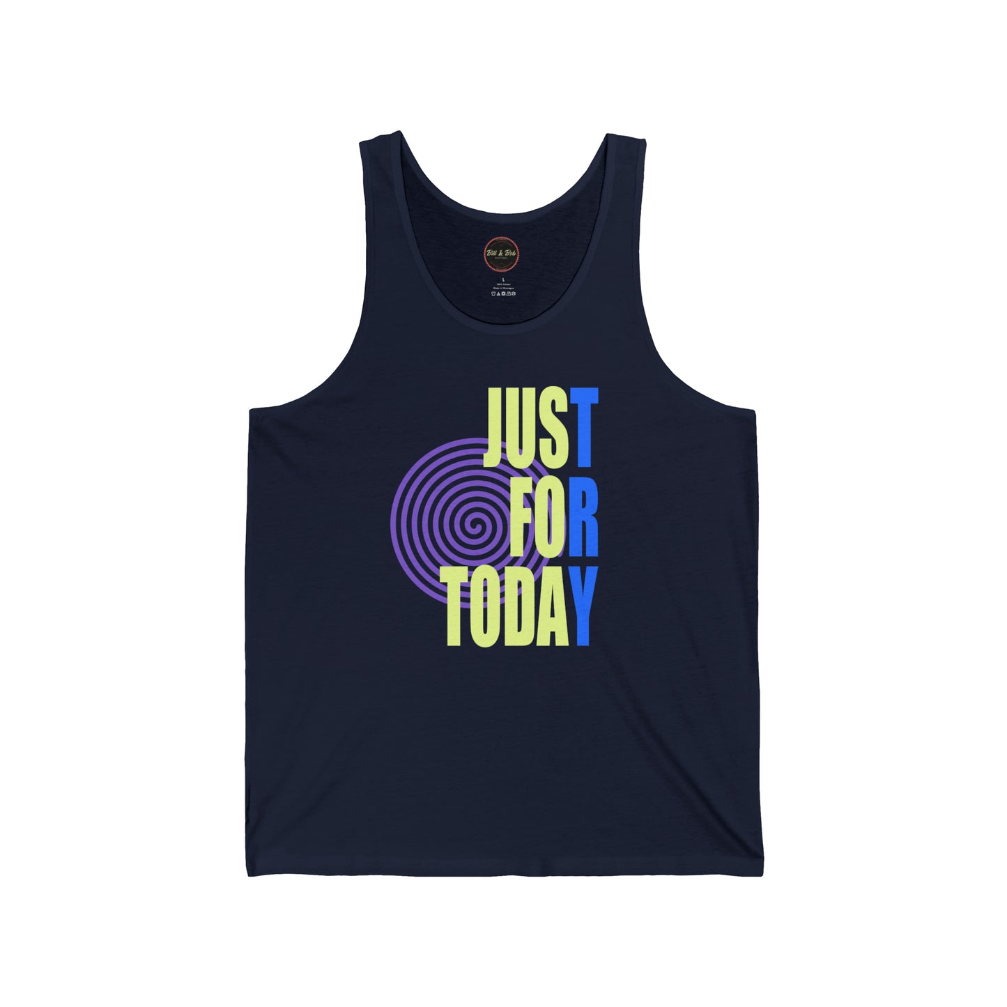 Just for Today Unisex Jersey Tank