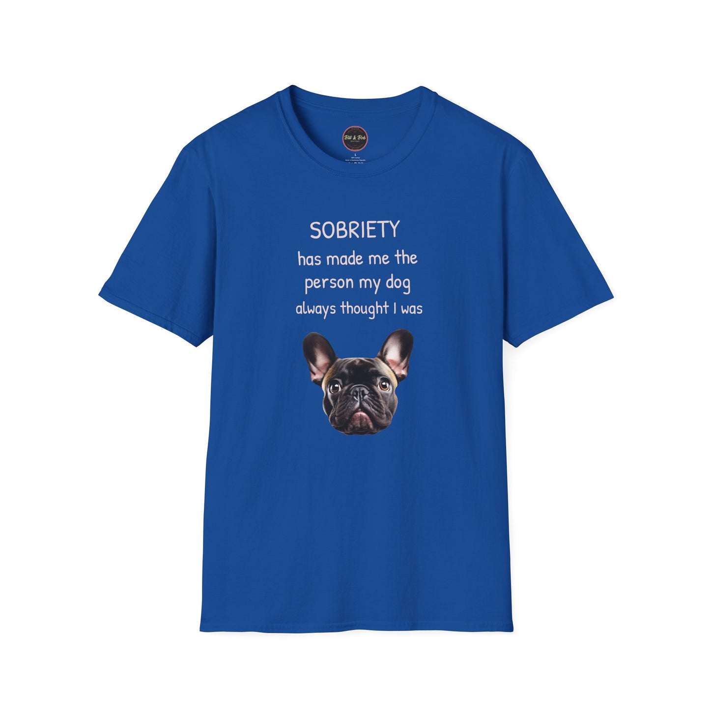 My Dog Knew Unisex Softstyle T-Shirt