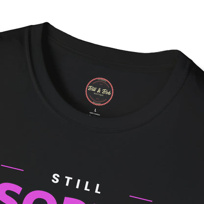 Still Sober Bitches Unisex Softstyle T-Shirt