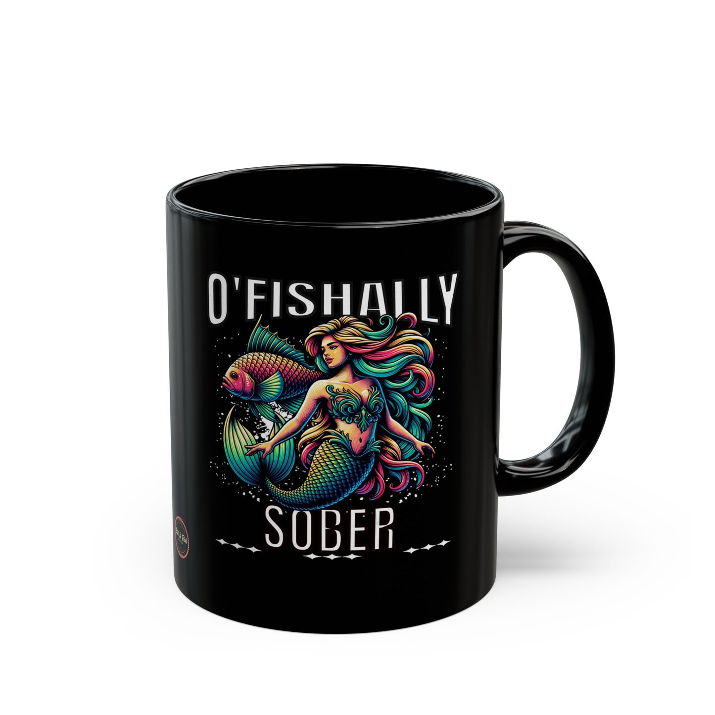 O'Fishally Sober Black Mug (11oz)