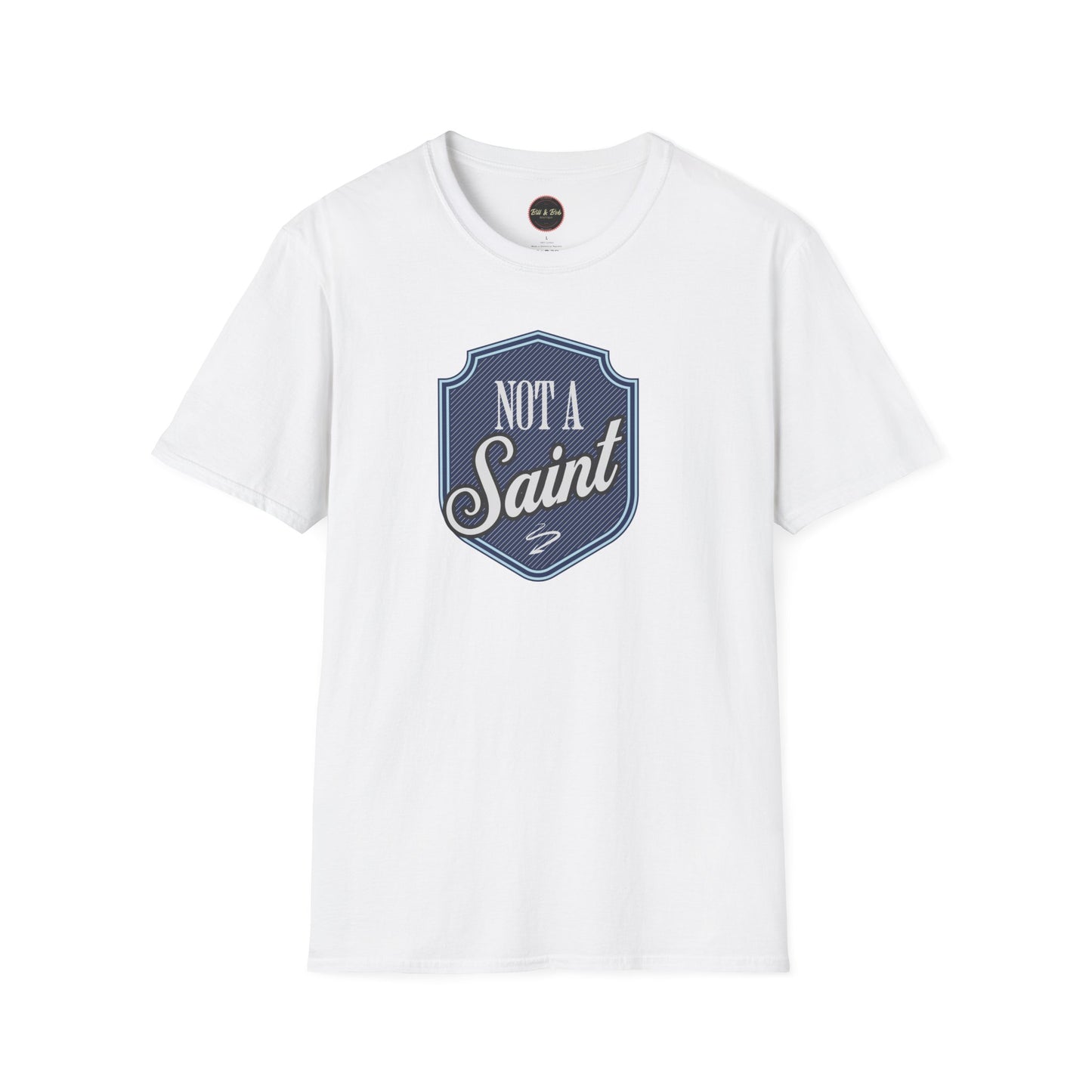 Not a Saint Unisex Softstyle T-Shirt