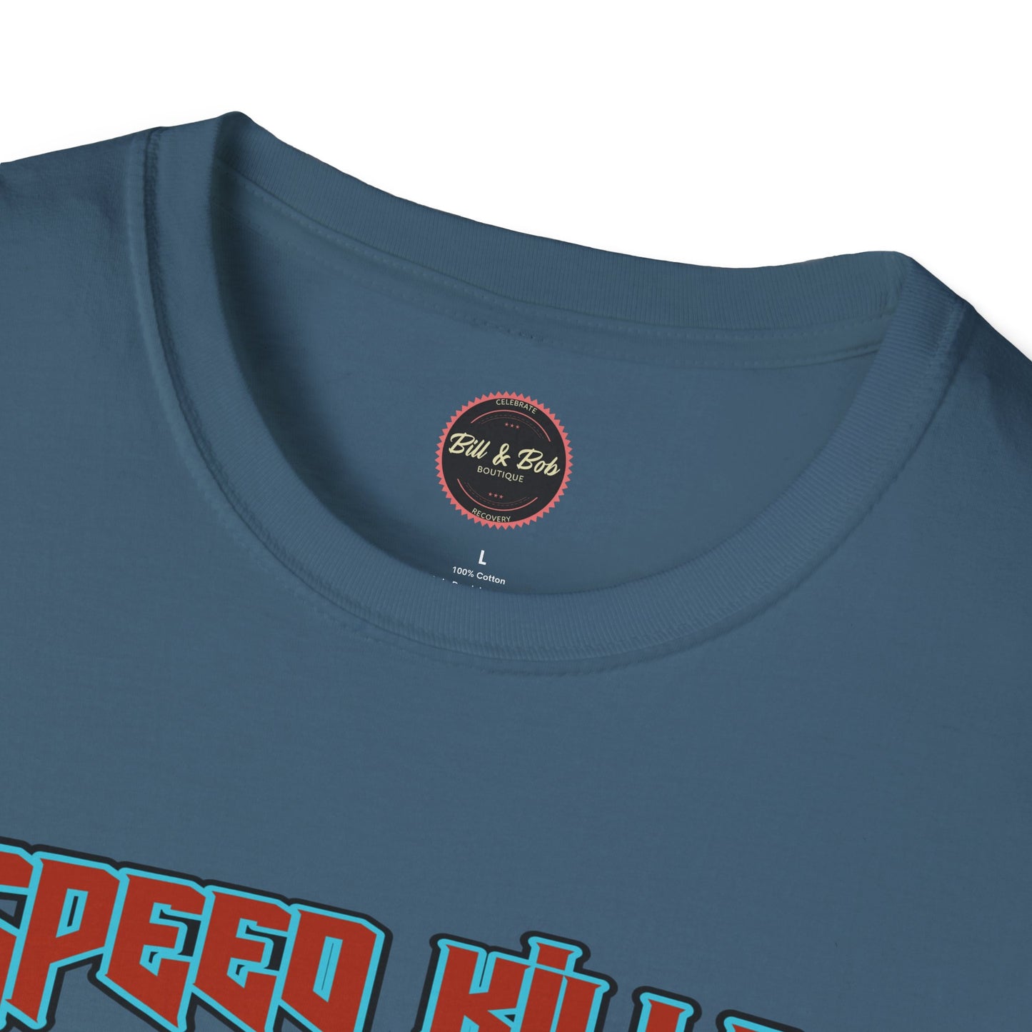 Speed Kills Unisex Softstyle T-Shirt